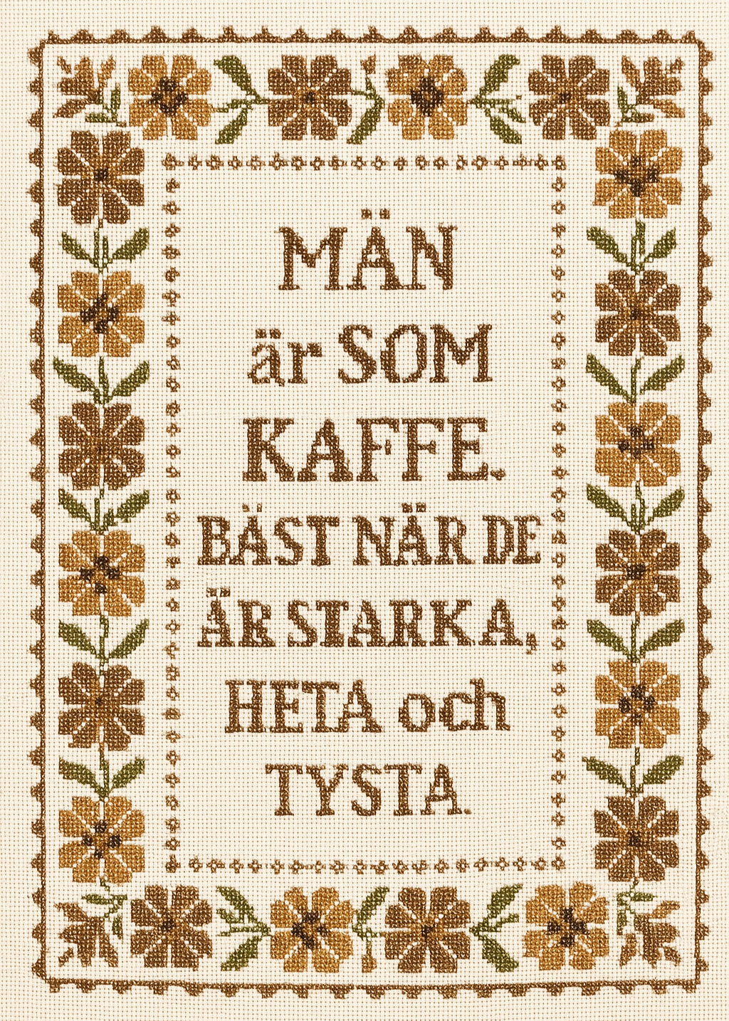 Män är som kaffe...