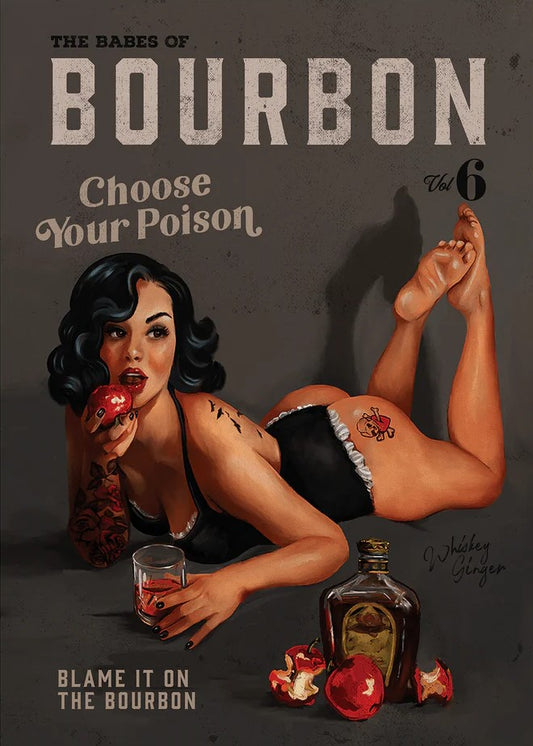 The Babes of Bourbon – Choose Your Poison