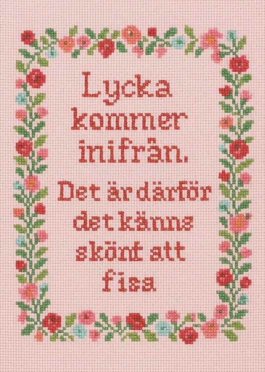 Lycka kommer inifrån...